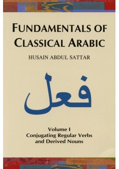 Fundamentals of Classical Arabic, Volume 1