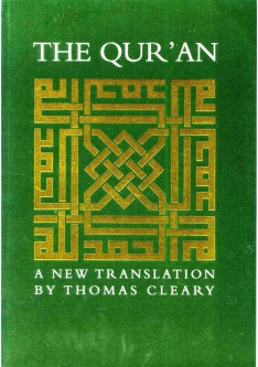 The Quran: A New Translation by Thomas Cleary