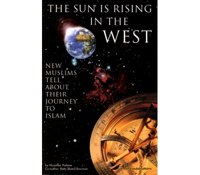 The Sun Is Rising In The West