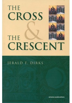 The Cross & The Crescent