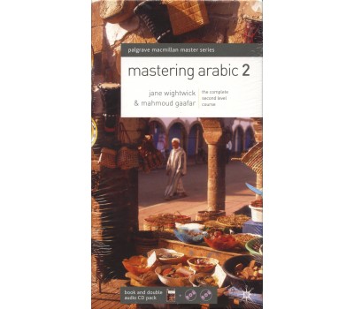 Mastering Arabic 2 (with 2 Audio CD's)
