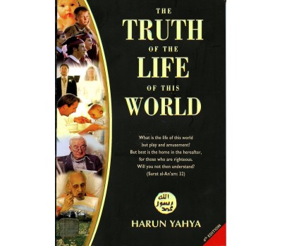 The Truth of the Life of this World