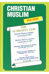 CHRISTIAN MUSLIM DIALOGUE