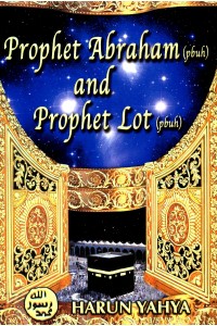 Prophet Abraham (pbuh) And Prophet Lot (pbuh)
