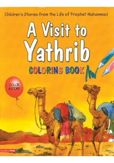 A Visit to Yathrib (Colouring Book)