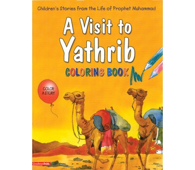 A Visit to Yathrib (Colouring Book)