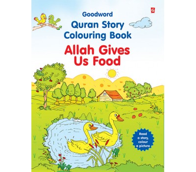 Allah Gives Us Food (Colouring Book)
