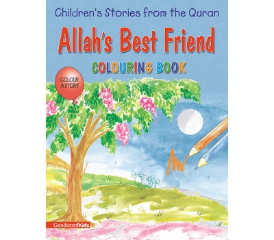 Allah’s Best Friend (Colouring Book)