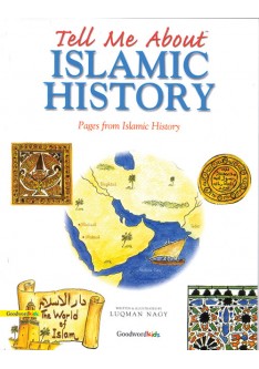 Tell Me About Islamic History (HB)