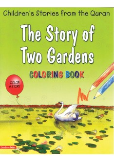The Story of Two Gardens (Colouring Book)